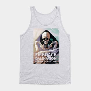 Fasbytes Horror Embrace damnation, forsake salvation. Tank Top